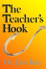 Title: The Teacher's Hook, Author: Jim Kay