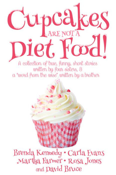 Cupcakes Are Not a Diet Food