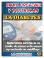 Como Prevenir y Controlar la Diabetes