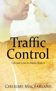 Title: Traffic Control, Author: Cherime MacFarlane