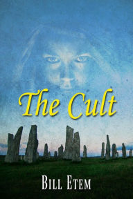 Title: The Cult, Author: Bill Etem