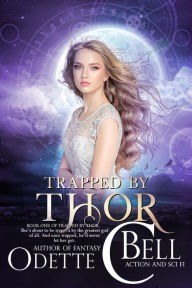 Title: Trapped by Thor Book One, Author: Odette C. Bell