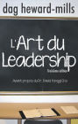 L'art du Leadership (3eme edition)