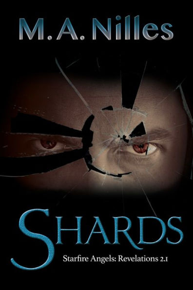 Shards (Starfire Angels: Revelations 2.1)