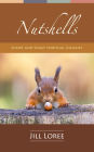 Nutshells: Short and Sweet Spiritual Insights (Real.Clear., #6)