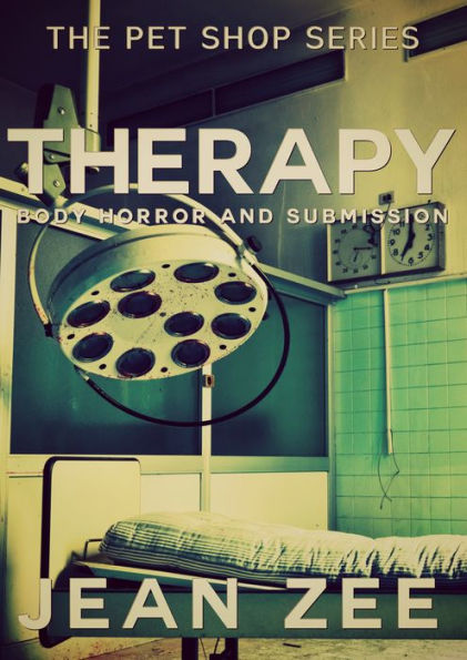 Therapy: Body Horror and Submission