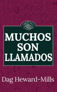 Title: Muchos son llamados, Author: Dag Heward-Mills