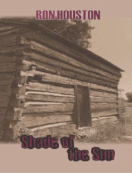 Title: Shade of the Sun, Author: Ron Houston