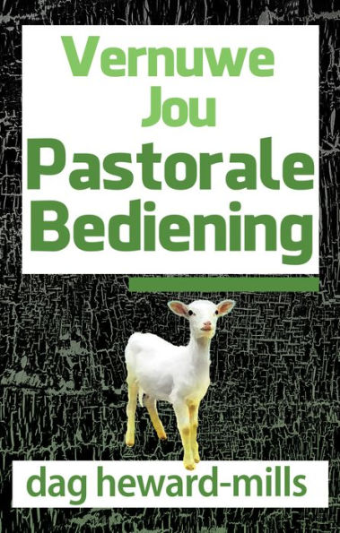 Vernuwe Jou Pastorale Bediening