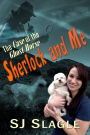 Sherlock and Me: The Case of the Ghost Horse