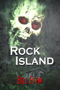 Title: Rock Island, Author: Bill Etem