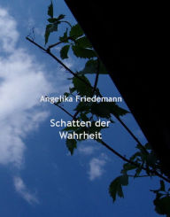 Title: Schatten der Wahrheit, Author: D.E. Chapman