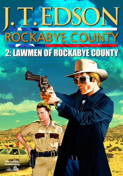 Rockabye County 2: The Lawmen of Rockabye County