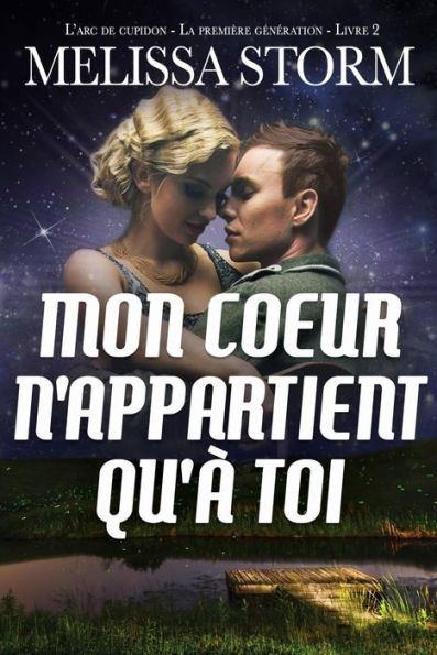 Mon cà toi L'arc de cupidon, La première génération, Livre 2