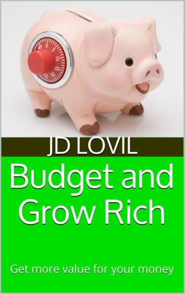 Budget and Grow Rich