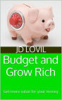 Budget and Grow Rich