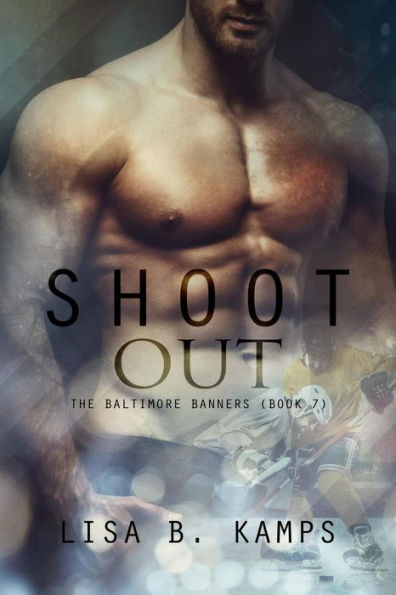 Shoot Out (The Baltimore Banners, #7)