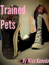 Title: Trained Pets, Author: Miss Kaneda