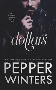Title: Dollars, Author: Pepper Winters