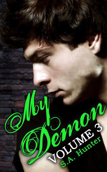 My Demon Volume 3 (Noble Academy, #3)