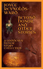 Beyond Honor and Other Stories (Goddess's Honor, #1)