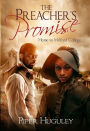 The Preacher's Promise (Home to Milford College--the story of a HBCU, #1)