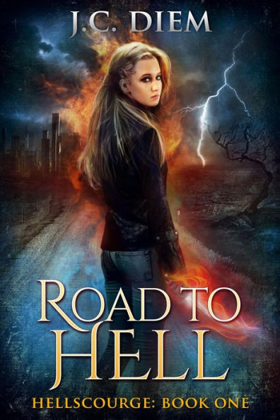 Road To Hell (Hellscourge, #1)