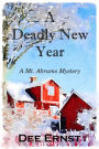 A Deadly New Year (Mt. Abrams Mysteries, #4)