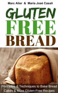 Title: Gluten-Free Bread, Author: Marc Alier