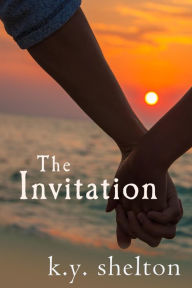 Title: The Invitation, Author: K.Y. Shelton