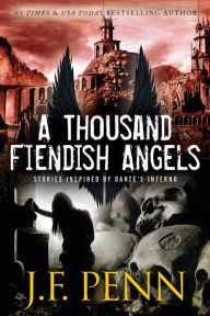 Title: A Thousand Fiendish Angels, Author: J. F. Penn