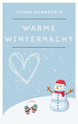 Warme winternacht (Liefde in seizoenen, #1)