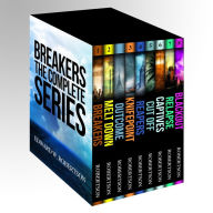 Title: The Complete Breakers Series, Author: Edward W. Robertson