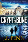 Crypt of Bone (ARKANE Thrillers, #2)