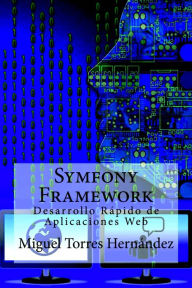 Title: Symfony Framework, Author: Miguel Torres Hernández