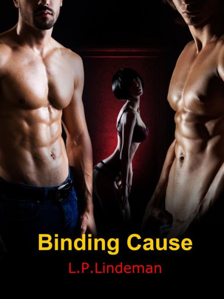 Binding Cause (Book One, #1)