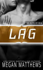 Lag (The Boys of RDA, #2)