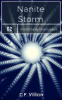 Nanite Storm (Immortality Interrupted, #2)
