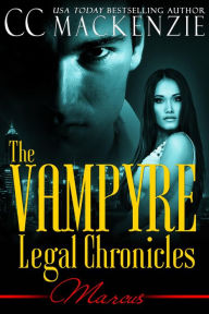 Title: The Vampyre Legal Chronicles - Marcus, Author: CC MacKenzie