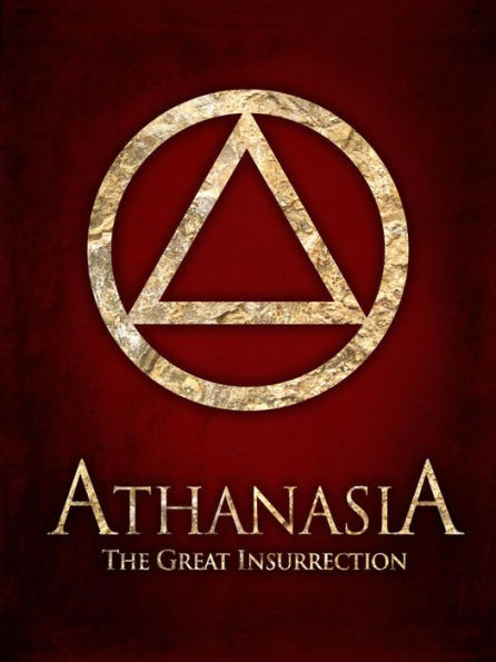 Athanasia: The Great Insurrection