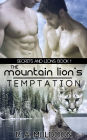 The Mountain Lion's Temptation (Secrets and Lions, #1)