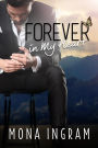 Forever In My Heart (The Forever Series, #6)