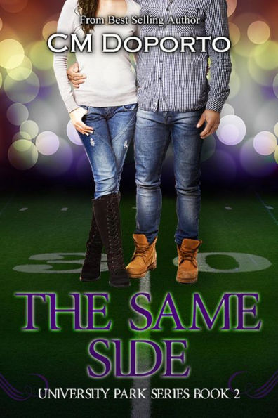 The Same Side (University Park Series, #2)