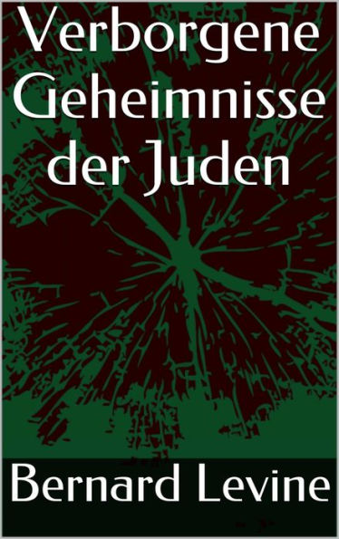 Verborgene Geheimnisse der Juden