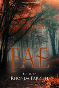 Title: Fae (Rhonda Parrish's Magical Menageries, #1), Author: Rhonda Parrish