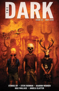 Title: The Dark Issue 12, Author: Sean Wallace