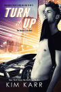 Turn it Up (The Detroit Love Duet, #2)