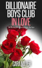 Billionaire Boys Club in Love (Billionaire Romance Series, #7)