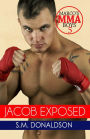 Jacob Exposed (Marco's MMA Boys, #5)