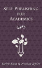 Self-Publishing For Academics